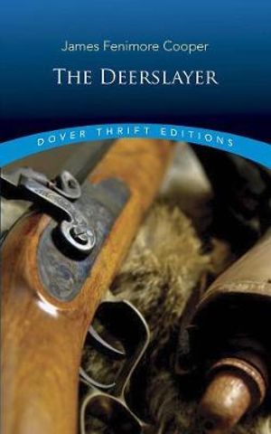 The Deerslayer