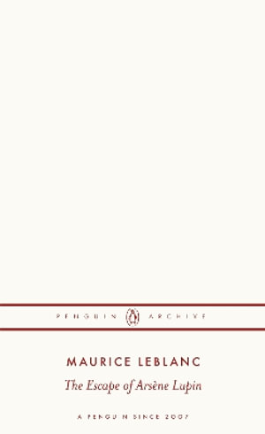 The Escape of Arsene Lupin