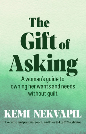 The Gift of Asking