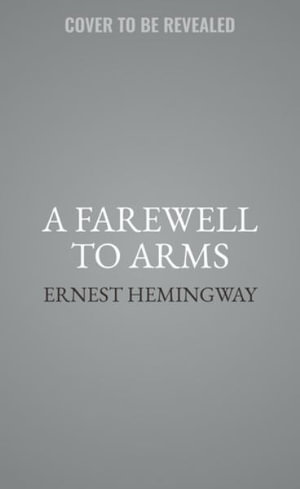 A Farewell to Arms