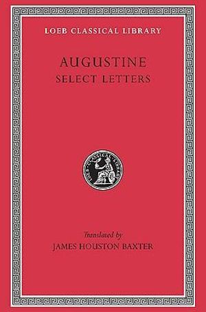 Augustine : Select Letters
