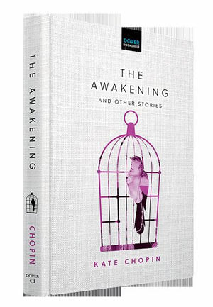 Awakening and Other Stories