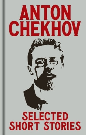 Chekhov Selected Stories