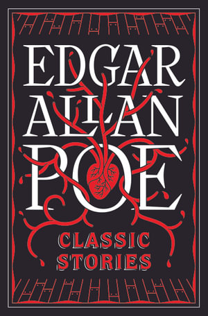 Edgar Allan Poe : Classic Stories