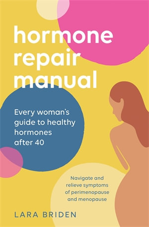 Hormone Repair Manual