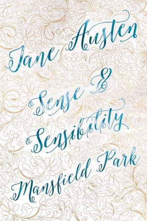 Jane Austen Deluxe Edition : Sense and Sensibility/Mansfield Park