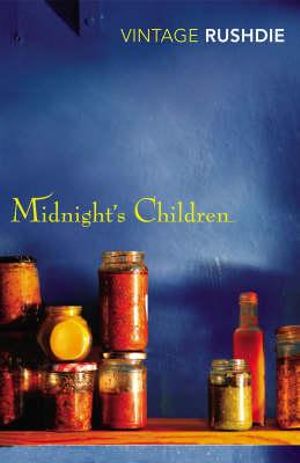 Midnight's Children : Vintage Classics