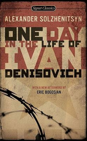 One Day in the Life of Ivan Denisovich