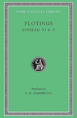 Plotinus : Volume VII, Ennead VI.6-9