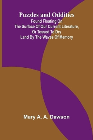 Puzzles and oddities