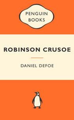 Robinson Crusoe : Popular Penguins