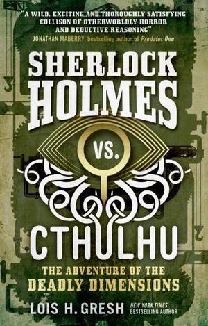 Sherlock Holmes vs. Cthulhu