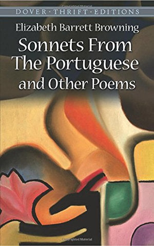 Sonnets from the Portuguese and Other Poems