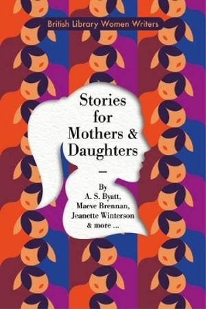 Stories for Mothers and Daughters
