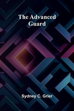 The Advanced-Guard