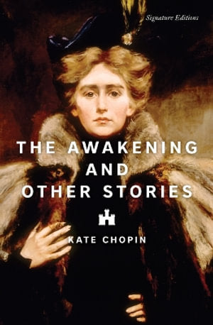 The Awakening and Other Stories