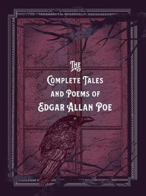The Complete Tales & Poems of Edgar Allan Poe (Timeless Classics)