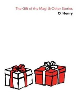 The Gift of the Magi & Other Stories