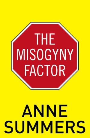 The Misogyny Factor