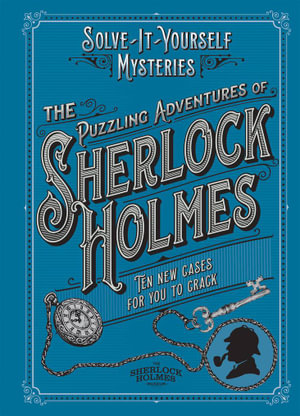 The Puzzling Adventures of Sherlock Holmes