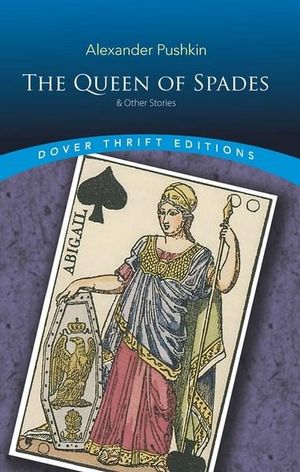 The Queen of Spades and Other Stories