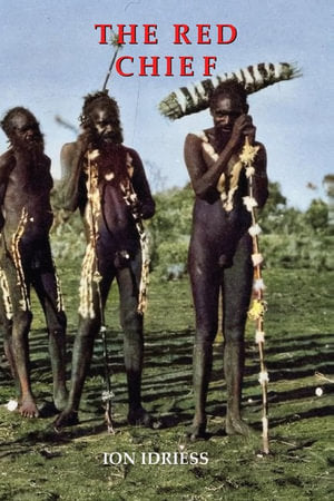 The Red Chief (Revised Edition)