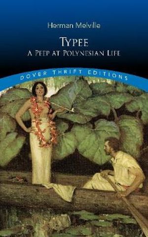 Typee : A Peep at Polynesian Life