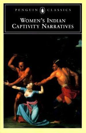 Women's Indian Captivity Narratives