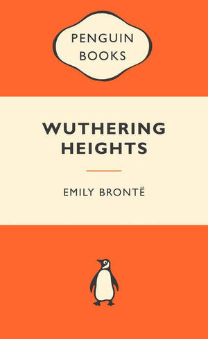 Wuthering Heights : Popular Penguins